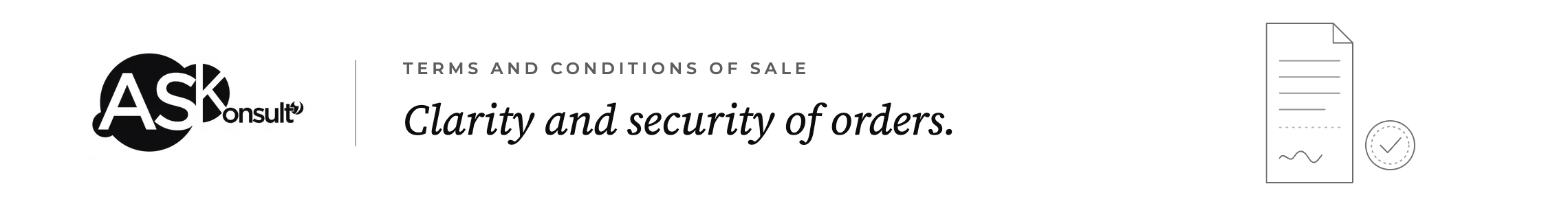 General terms and conditions of sale — clarity and security of orders