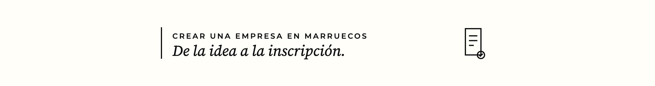 Crear una empresa en Marruecos — de la idea a la inscripción